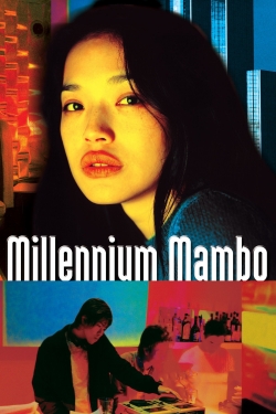 Watch Millennium Mambo movies free AniWave