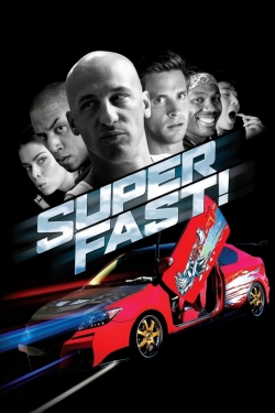 Watch Superfast! movies free AniWave