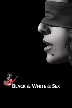 Watch Black & White & Sex movies free AniWave