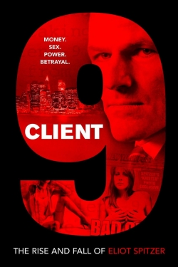 Watch Client 9: The Rise and Fall of Eliot Spitzer movies free AniWave