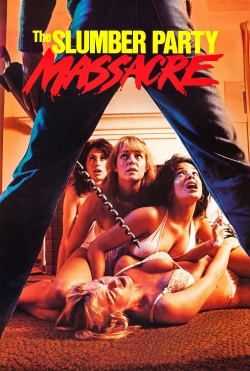 Watch The Slumber Party Massacre movies free AniWave