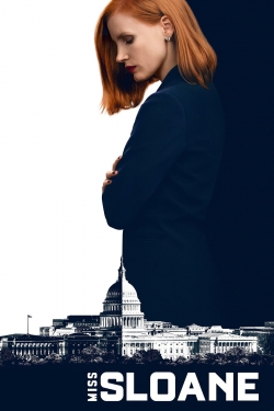 Watch Miss Sloane movies free AniWave