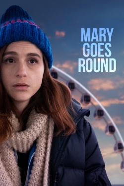 Watch Mary Goes Round movies free AniWave