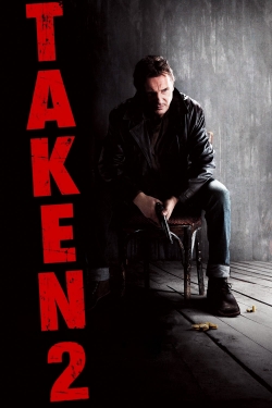 Watch Taken 2 movies free AniWave