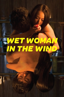 Watch Wet Woman in the Wind movies free AniWave