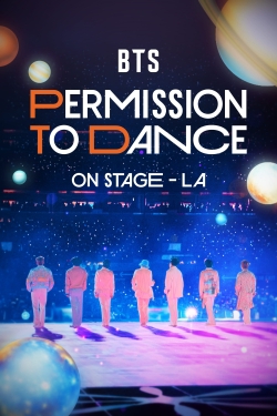 Watch BTS: Permission to Dance on Stage - LA movies free AniWave