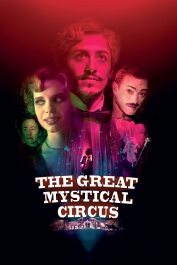 Watch The Great Mystical Circus movies free AniWave