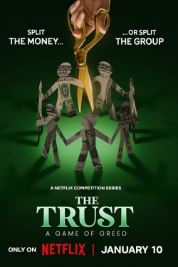 Watch The Trust: A Game of Greed movies free AniWave