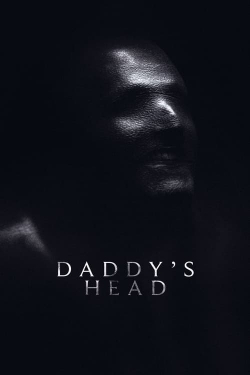 Watch Daddy's Head movies free AniWave