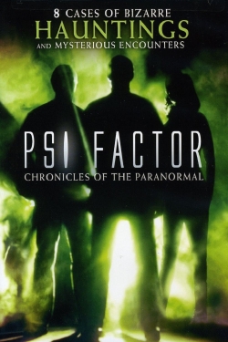 Watch Psi Factor: Chronicles of the Paranormal movies free AniWave