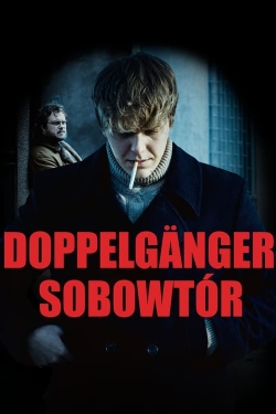 Watch Doppelganger. The Double movies free AniWave