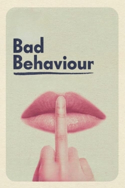 Watch Bad Behaviour movies free AniWave