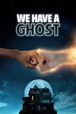 Watch We Have a Ghost movies free AniWave