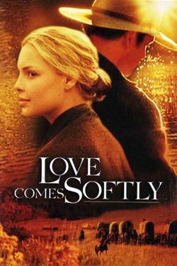 Watch Love Comes Softly movies free AniWave