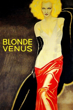 Watch Blonde Venus movies free AniWave