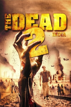 Watch The Dead 2: India movies free AniWave