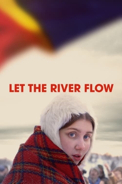 Watch Let the River Flow movies free AniWave