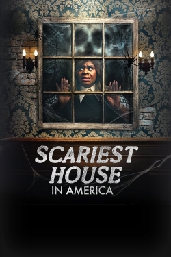 Watch Scariest House in America movies free AniWave