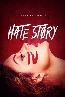 Watch Hate Story IV movies free AniWave