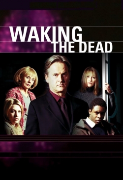 Watch Waking the Dead movies free AniWave