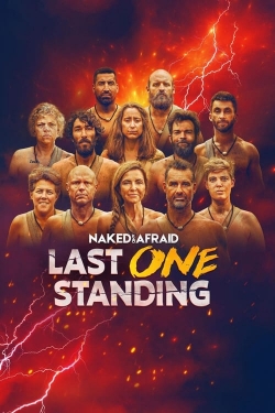 Watch Naked and Afraid: Last One Standing movies free AniWave