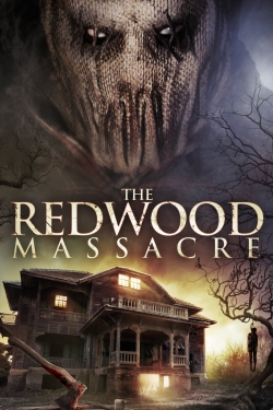 Watch The Redwood Massacre movies free AniWave