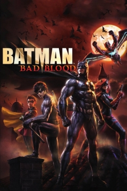 Watch Batman: Bad Blood movies free AniWave