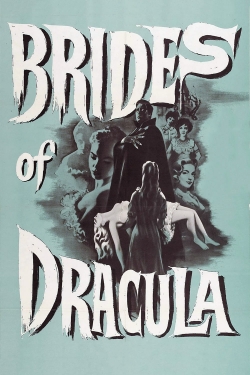 Watch The Brides of Dracula movies free AniWave