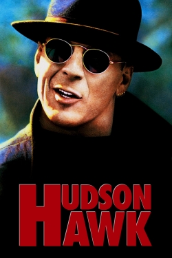 Watch Hudson Hawk movies free AniWave