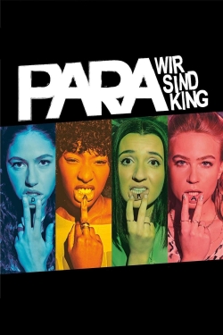 Watch Para - Wir sind King movies free AniWave