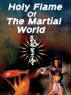 Watch Holy Flame of the Martial World movies free AniWave